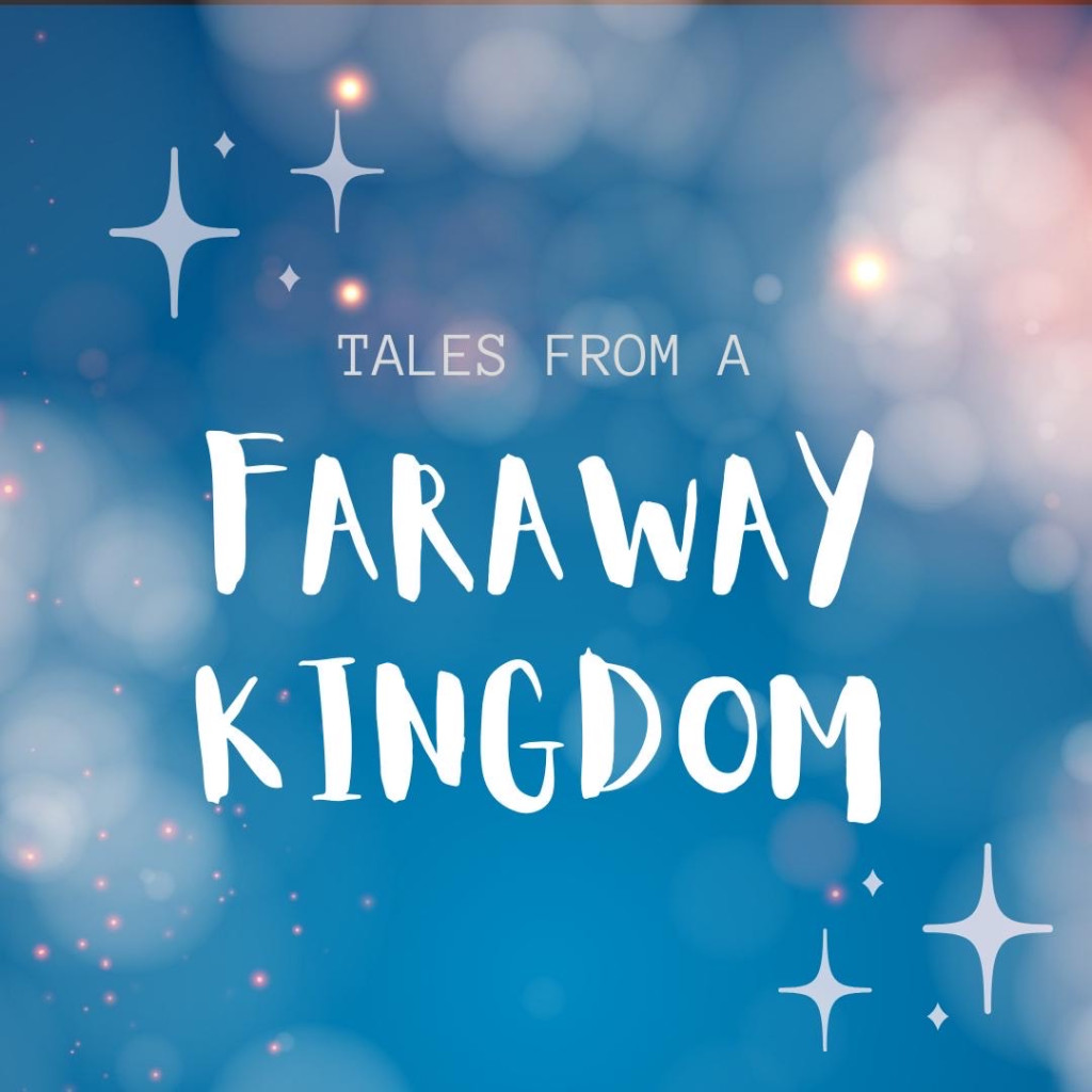 Tales from a Faraway Kingdom image